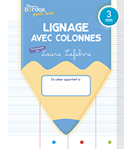 Lignage 3 mm
Cahier de l&#39;&eacute;l&egrave;ve